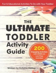 The Ultimate Toddler Activity Guide: Fun & educational activities to – VERY GOOD