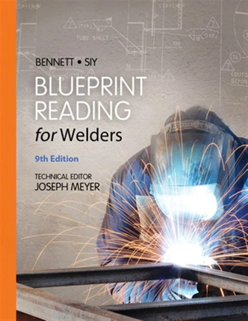 Blueprint Reading for Welders, by Bennett, PAPERBACK ,9781133605782
