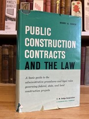 Public Construction Contracts And The Law By Henry A. Cohen 1961 HCDJ McGraw-Hil