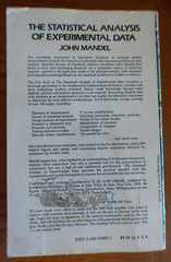 John Mandel – “The statistical analysis of experimental data”; Dover 1984,