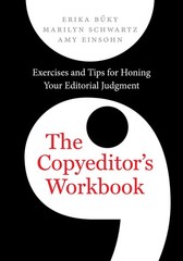 The Copyeditor’s Workbook: Exercises and Tips for Honing Your Editorial Judg…