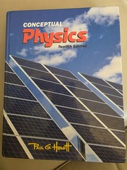 CONCEPTUAL PHYSICS Twelfth Edition Hardcover book by Paul G. Hewitt 2015
