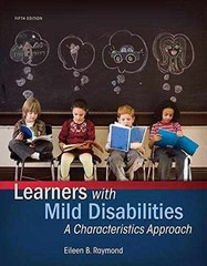 Learners With Mild Disabilities: A – Paperback, by Raymond Eileen B. – Very Good