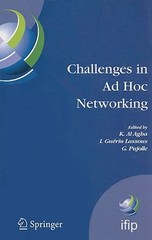 Challenges in AD Hoc Networking: Fourth Annual Mediterranean AD Hoc Networking