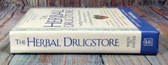 The Herbal Drugstore by Linda B. White, M.D. & Steven Foster (2000, Hardcover)