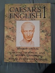 Caesars English 1. Michael Clay Thompson. Teacher And Student Editions