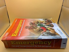 Emergency Care and Transportation of the Sick and Injured (Eleventh Edition)