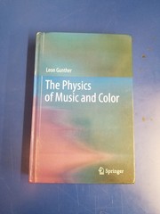Physics of Music and Color