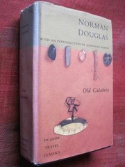 Old Calabria (Picador Travel – Hardcover, by Norman Douglas – Acceptable