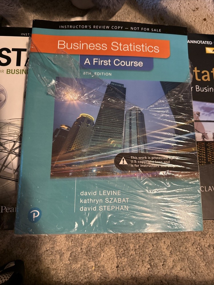 Business Statistics: A First Course 8th Edition by David Levine, Kathry