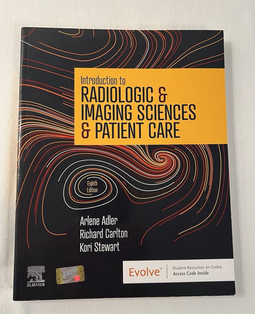 Introduction to Radiologic and Imaging Sciences and Patient Care