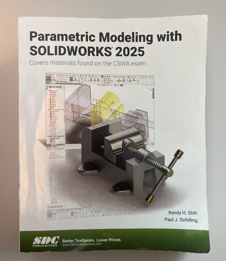 Parametric Modeling with SOLIDWORKS 2025 by Paul Schilling Paperback Book