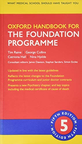 Oxford Handbook for the Foundation Programme (Oxford Medical Ha