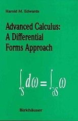 Advanced Calculus: A Differential – Hardcover, by Edwards Harold M. – Very Good