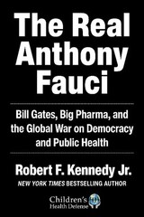 The Real Anthony Fauci – Does Not Apply, Paperback, Brand New