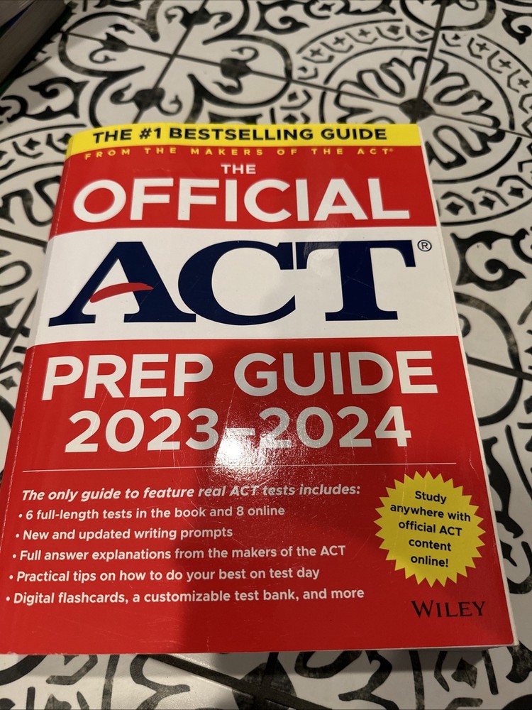 Official ACT Prep Guide 2023-2024 : Book + 8 Practice Tests + 400 Digital…