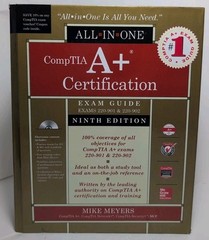 Comptia A+ Certification All-In-One Exam Guide (Exams 220-901 & 220-902)