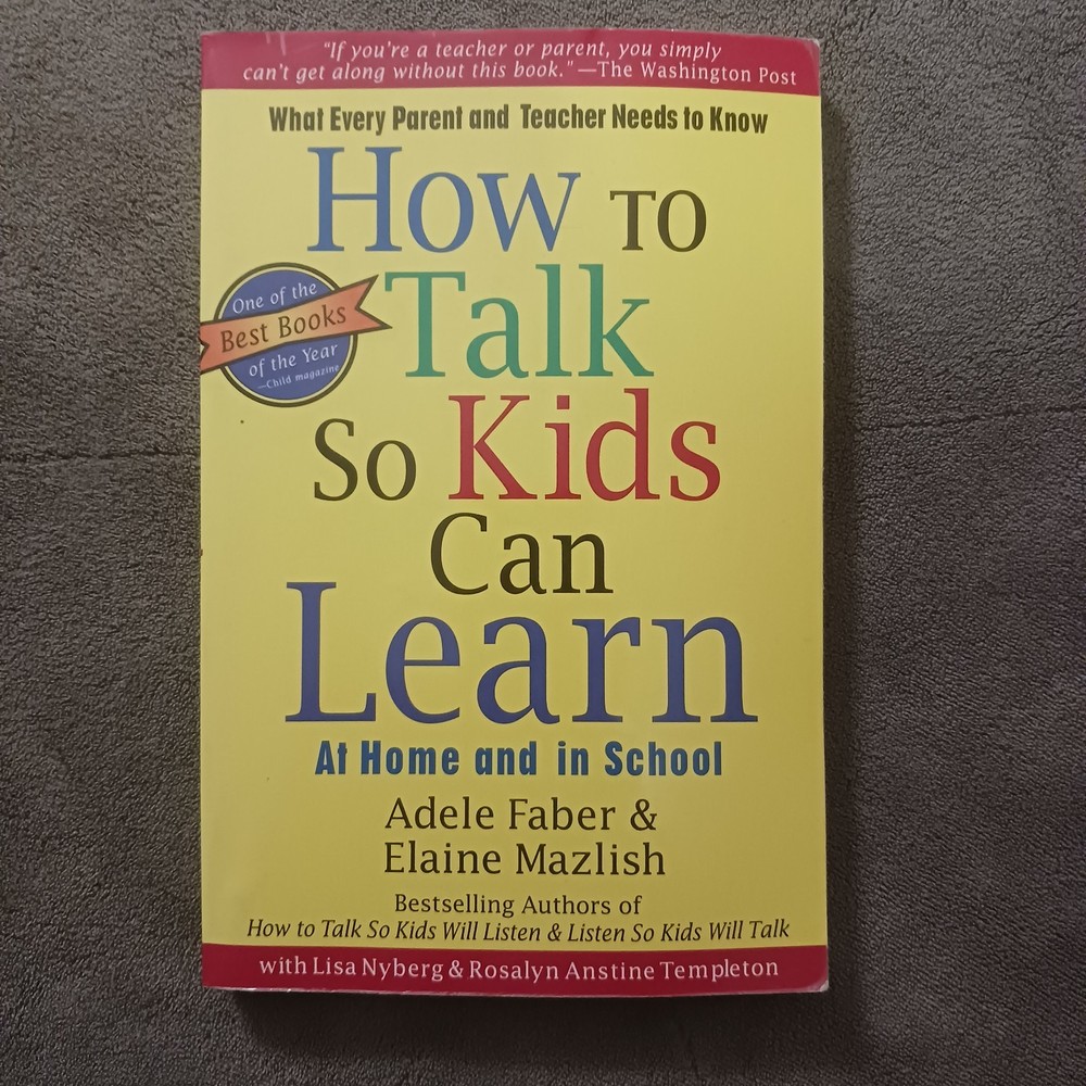 How To Talk So Kids Can Learn (The How To Talk Series), USED-Very Good, Faber, A
