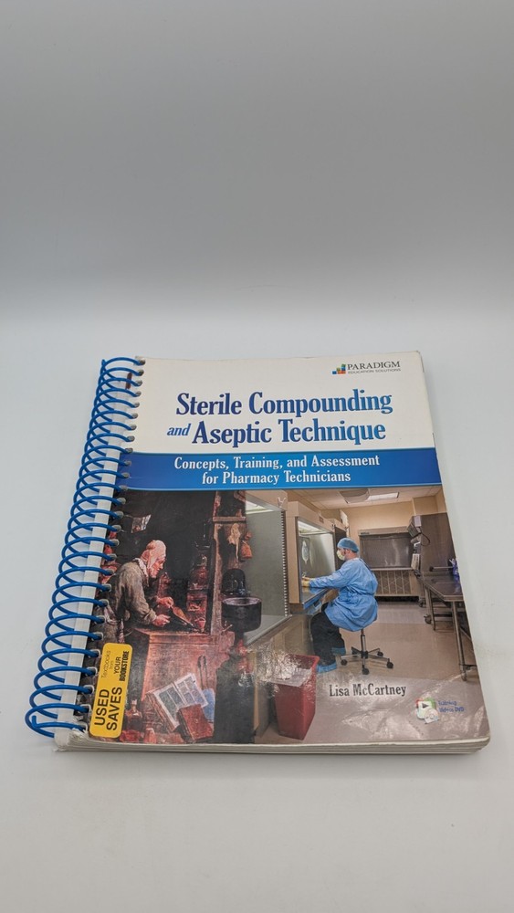 Sterile Compounding and Aseptic Technique