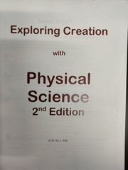 Apologia Exploring Creation with Physical Science 2nd Edition