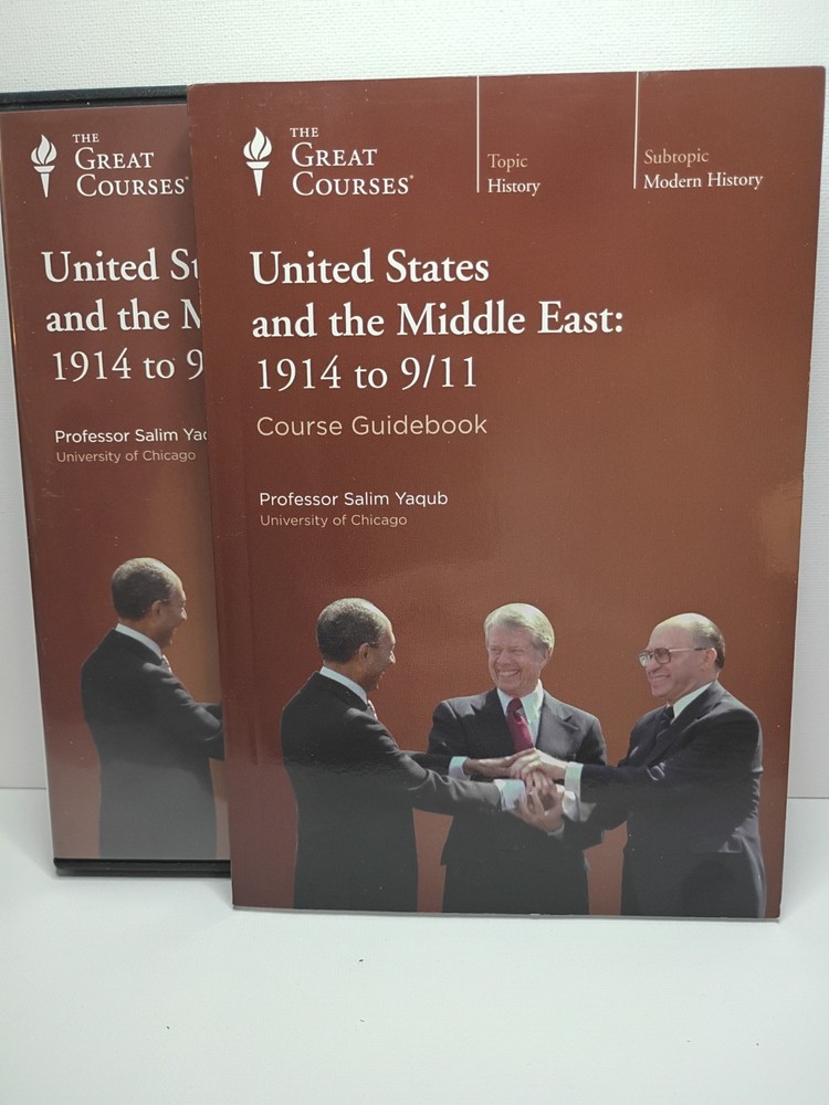 The Great Courses: The United States and the Middle East: 1914 to 9/11
