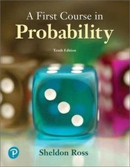 A First Course in Probability by Sheldon Ross – 9780134753119