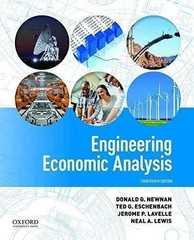 Engineering Economic Analysis by Ted Eschenbach, Neal Lewis, – 9780190931919