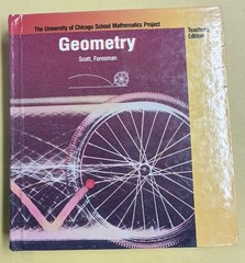 GEOMETRY (TEACHER’S And Student EDITION) SCOTT, FORESMAN & CO. By Arthur Coxford