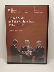 The Great Courses: The United States and the Middle East: 1914 to 9/11