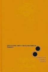 Switching and Finite Automata Theory (McGraw-Hill Computer Science Series)