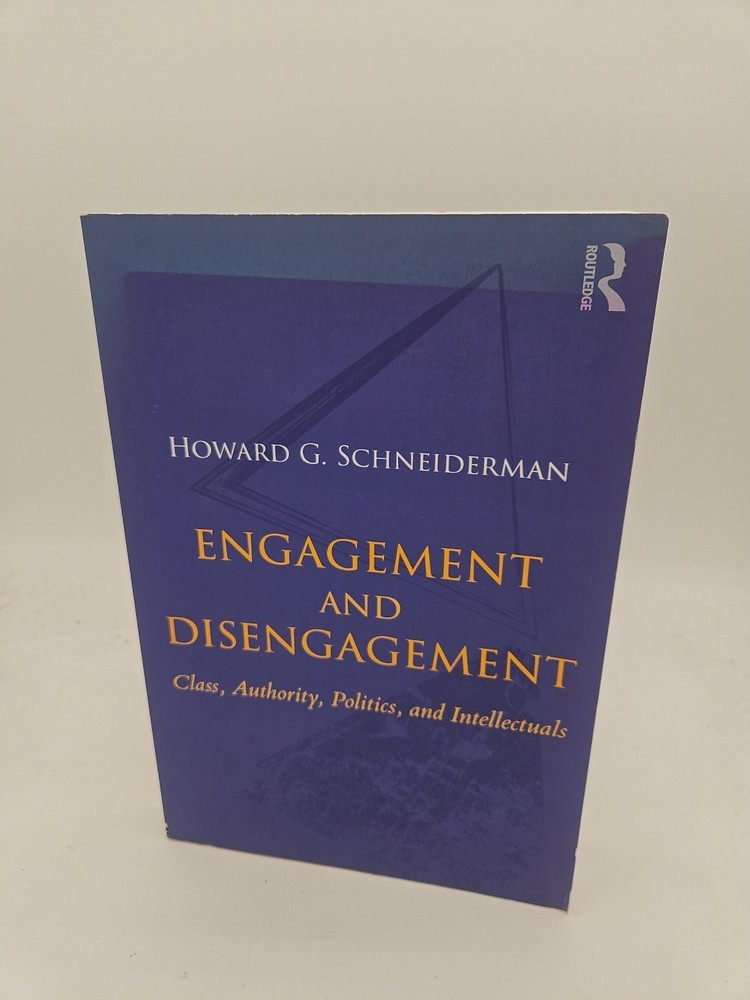 Engagement and Disengagement Class Authority Politics an Intellectuals TPB LN O2