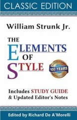 The Elements of Style (Classic Edition, 2017) by Strunk Jr., William