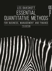 Essential Quantitative Methods: For Business, Management and Fi