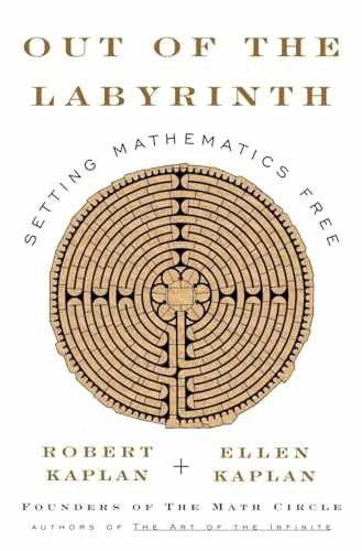 Out of the Labyrinth: – Hardcover, by Kaplan Robert; Kaplan – Very Good u