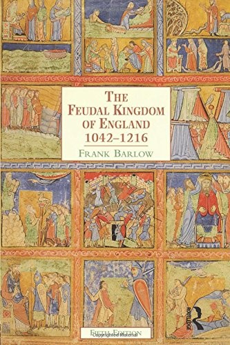 THE FEUDAL KINGDOM OF ENGLAND, 1042-1216 (5TH EDITION) By Frank Barlow **Mint**