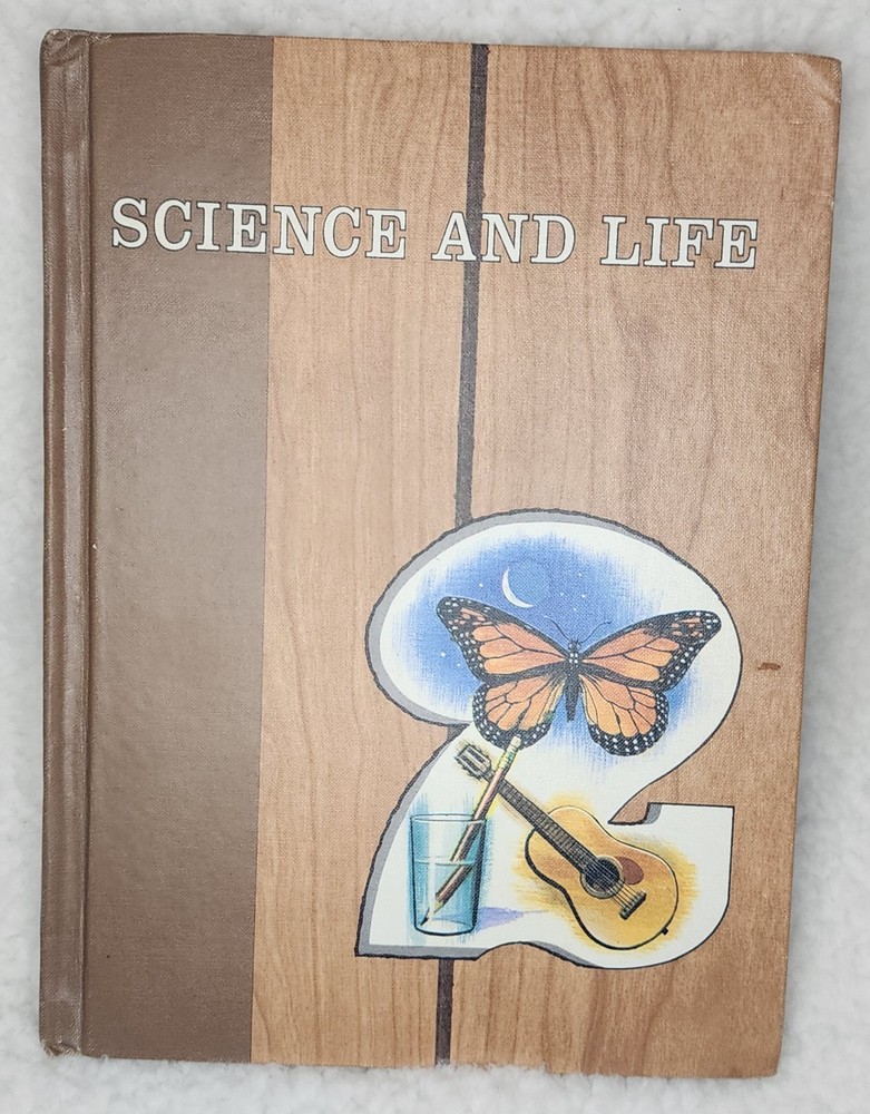 Science And Life Textbook by Farley, Smith & Engle, 1963 Holt, Rinehart, Winston