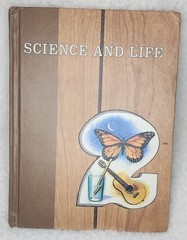 Science And Life Textbook by Farley, Smith & Engle, 1963 Holt, Rinehart, Winston