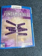 Income Tax Fundamentals 2021 (with Intuit Proconnect Tax Online) by Whittenburg