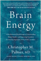 Brain Energy: A Revolutionary Breakthrough in Understanding Mental Health – GOOD