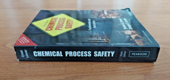 Chemical Process Safety Fundamentals with Applications Third Edition Book