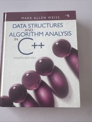 Data Structures and Algorithm Analysis in C++ by Mark Weiss (2013, Hardcover)