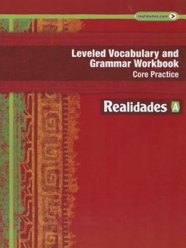 REALIDADES 2014 LEVELED VOCABULARY AN- 0133225690, paperback, Savvas Learning Co