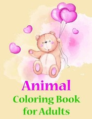Animal Coloring Book for Adults: Coloring Pages with Adorable Animal Designs, Cr