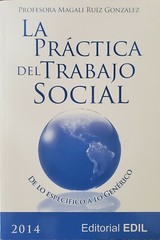 La práctica del Trabajo Social: De lo genérico a los específico – Magali Ruiz