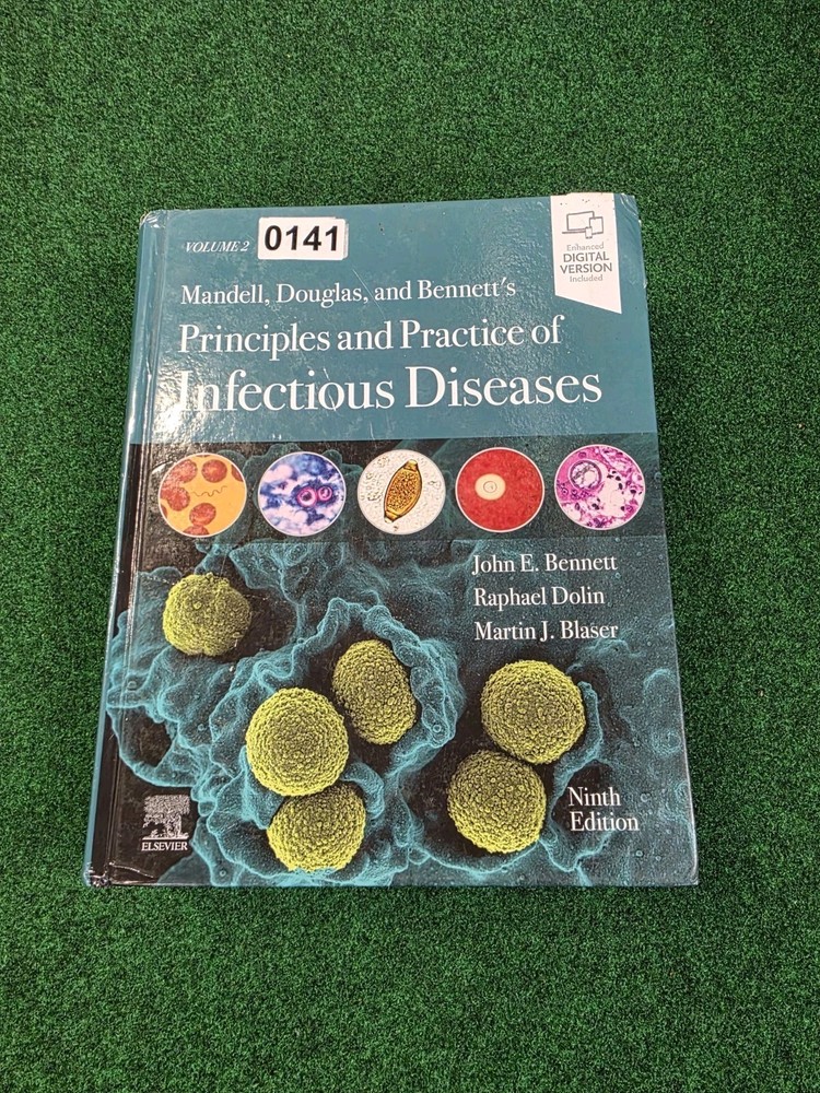 Mandell, Douglas, and Bennetts Principles and Practice of Infectious Disease