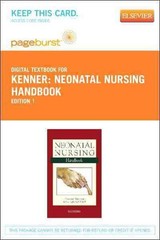 Neonatal Nursing Handbook – Elsevier eBook on Vitalsource (Retail Access Card) b
