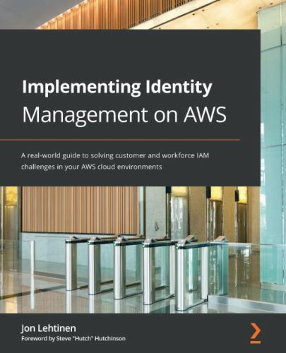 Implementing Identity Management on AWS: A real-world guide to solving customer