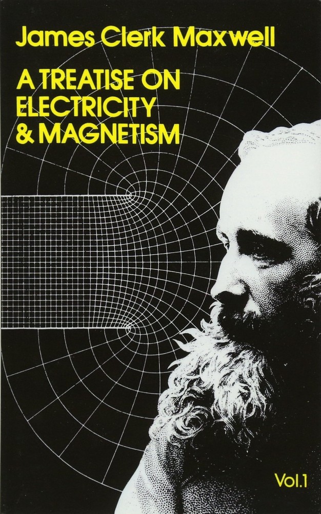 Treatise on Electricity and Magnetism, Vol. 1 Maxwell, James Clerk paperback…