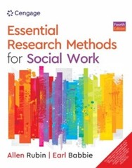 Essential Research Methods for Social Work by Allen Rubin, Earl R. Babbie, 4th e