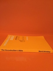 The Housebuilder’s Bible: An Insider’s Guide to the Construction Jungle